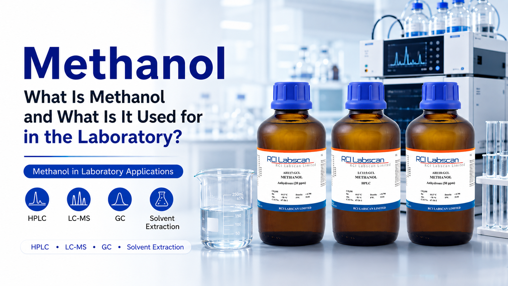 What Is Methanol and What Is It Used for in the Laboratory?
